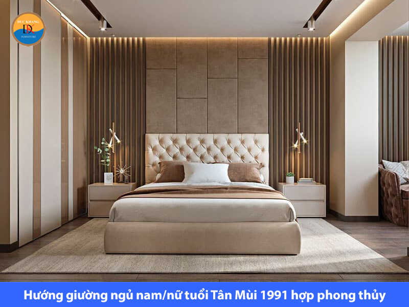 Hướng giường ngủ nam/nữ tuổi Tân Mùi 1991 hợp phong thủy