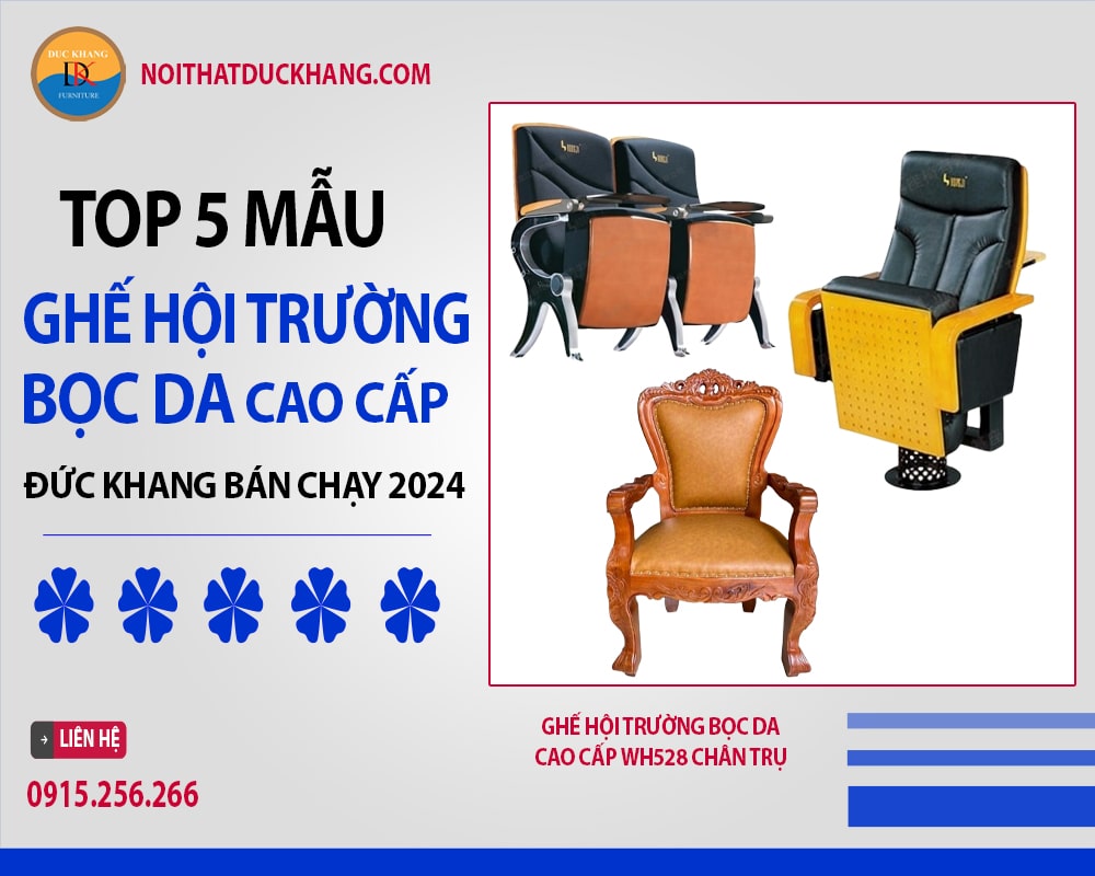 Top 5 ghế hội trường bọc da cao cấp Đức Khang bán chạy 2024