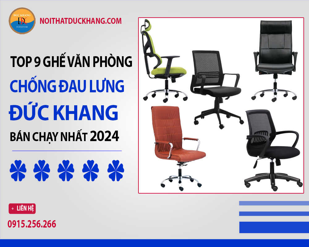 Top 9 ghế văn phòng chống đau lưng Đức Khang bán chạy nhất 2024