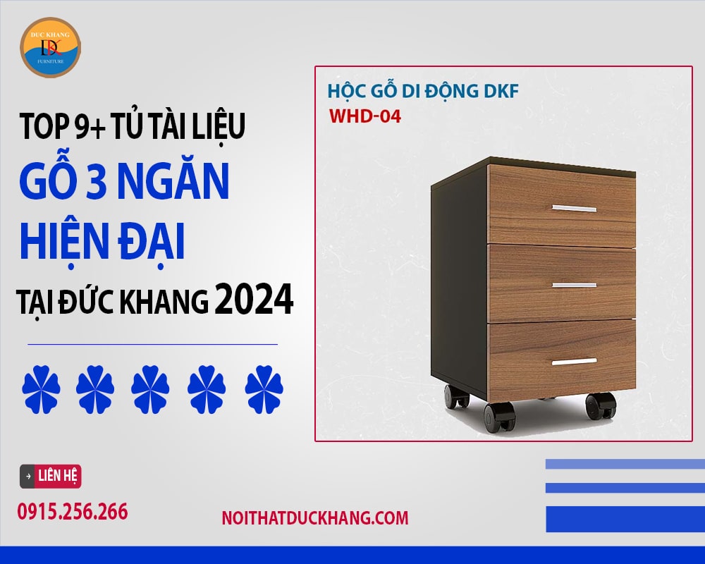 Top 9+ tủ tài liệu gỗ 3 ngăn hiện đại tại Đức Khang 2024